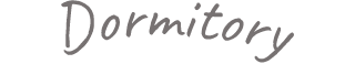 Dormitory